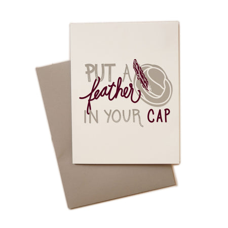 Put a Feather In Your Cap