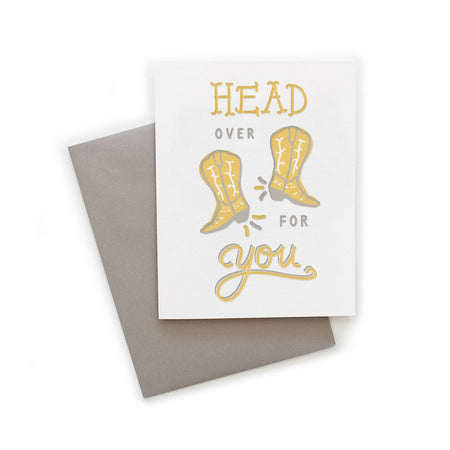 Head Over Boots for You
