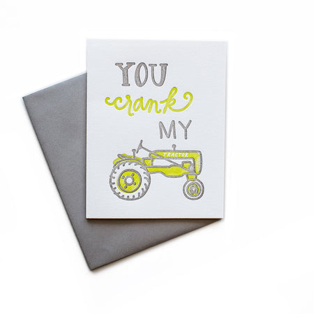You Crank My Tractor