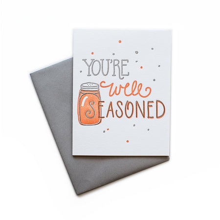 You're Well Seasoned